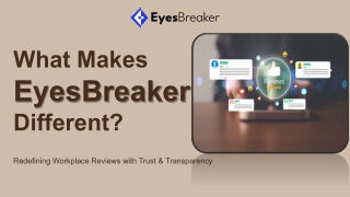 What Makes EyesBreaker Different