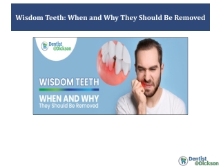 Wisdom Teeth When and Why They Should Be Removed