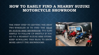 How to Easily Find a Nearby Suzuki Motorcycle Showroom