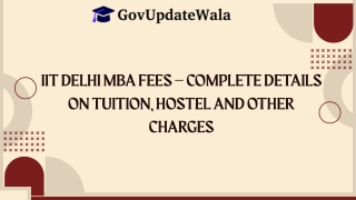 IIT Delhi MBA Fees 2025 – Detailed Fee Structure, Hostel Charges, ROI & Scholars