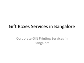 Gift Boxes Services in Bangalore