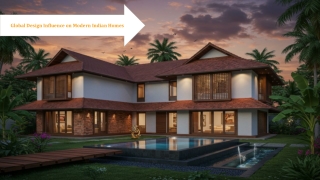 Global Design Influence on Modern Indian Homes