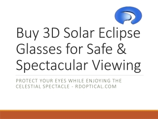 Buy 3D Solar Eclipse Glasses for Safe & Spectacular Viewing