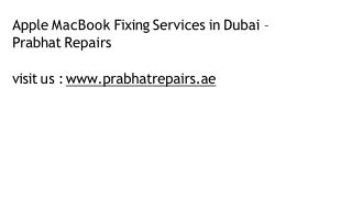 Apple MacBook Fixing Services in Dubai – Prabhat Repairs