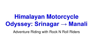 Himalayan Motorcycle Odyssey_ Srinagar → Manali