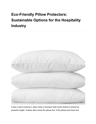 Eco-Friendly Pillow Protectors_ Sustainable Options for the Hospitality Industry