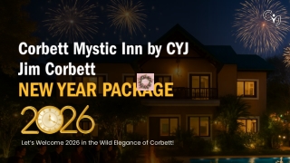 Jim Corbett New Year Packages 2026 – Enjoy Celebration at Corbett Mystic Inn