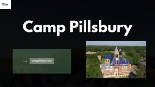 Create Unforgettable Summer Camp Experiences at Camp Pillsbury