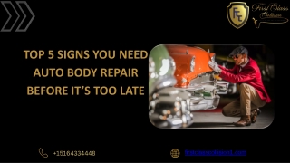 Top 5 Signs You Need Auto Body Repair Before It’s Too Late