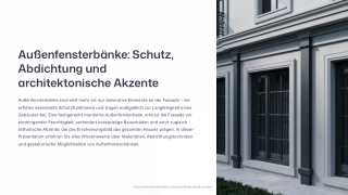 Außenfensterbank: Schutz, Abdichtung und architektonische Akzente
