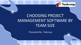 Choosing Project Management Software by Team Size