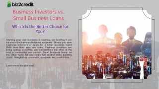 Business Investors vs. Small Business Loans – Which Is the Better Choice for You