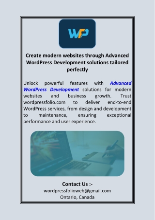 Create modern websites through Advanced WordPress Development solutions tailored perfectly