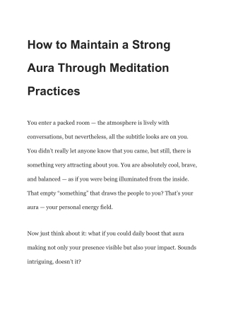 How to Maintain a Strong Aura Through Meditation Practices | Mindfulness, Leader