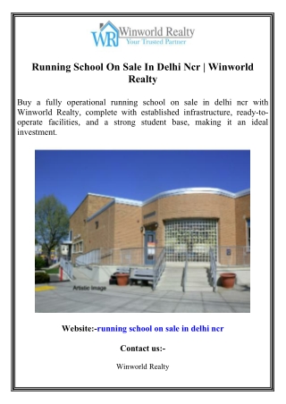 Running School On Sale In Delhi Ncr  Winworld Realty