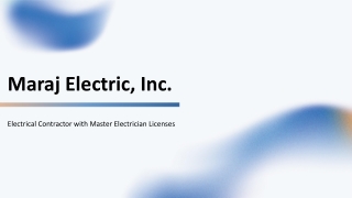 Maraj Electric, Inc. - Powering Projects with Precision and Integrity