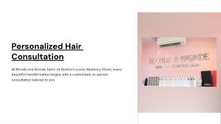 Personalized Hair Consultation | Blonde and Bronde Salon