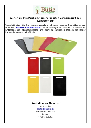 Werten Sie Ihre Küche mit einem robusten Schneidebrett aus Kunststoff auf