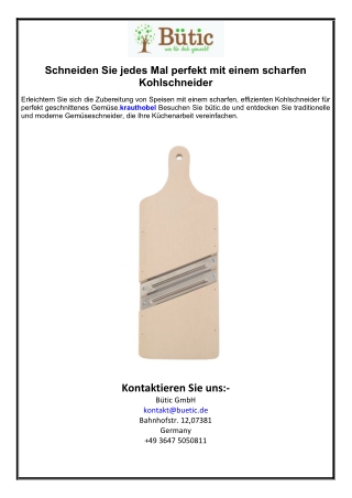 Schneiden Sie jedes Mal perfekt mit einem scharfen Kohlschneider