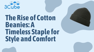 The Rise of Cotton Beanies A Timeless Staple for Style and Comfort
