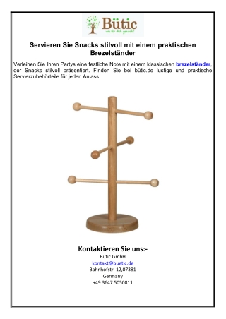 Servieren Sie Snacks stilvoll mit einem praktischen Brezelständer
