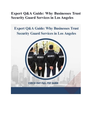 Expert Q&A Guide: Why Businesses Trust Security Guard Services in Los Angeles