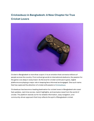 Crickexbuzz in Bangladesh A New Chapter for True Cricket Lovers