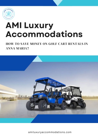 How to Save Money on Golf Cart Rentals in Anna Maria?