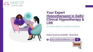 Your Expert Hypnotherapist in Delhi Clinical Hypnotherapy & LRR