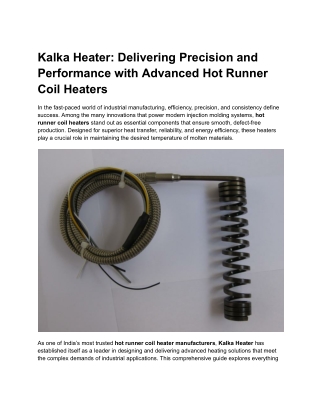 Kalka Heater Delivering Precision and Performance with Advanced Hot Runner Coil Heaters