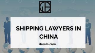 Shipping Lawyers in China
