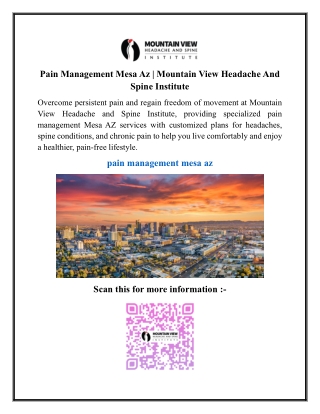 Pain Management Mesa Az  Mountain View Headache And Spine Institute