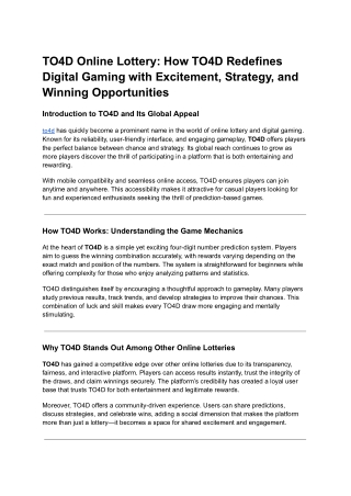TO4D Online Lottery: How TO4D Redefines Digital Gaming with Excitement, Strategy