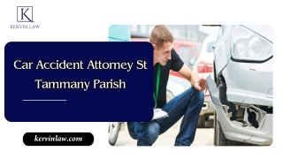 Car Accident Attorney St Tammany Parish