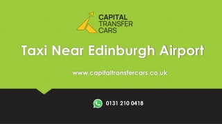 Taxi Near Edinburgh Airport