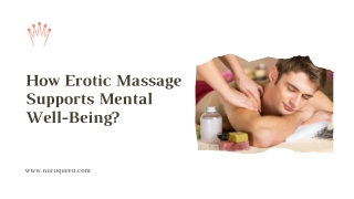 How Erotic Massage Supports Mental Well-Being?