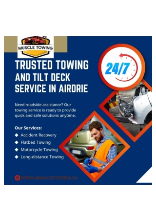 Safe Flat Deck & Tilt Towing Service in Airdrie by Experienced Technicians