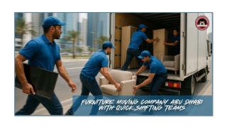 Furniture Moving Company Abu Dhabi with Quick Shifting Teams