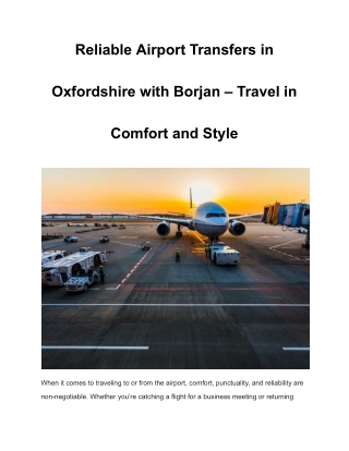 Reliable Airport Transfers in Oxfordshire with Borjan – Travel in Comfort and Style