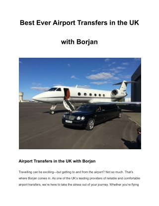 Best Ever Airport Transfers in the UK with Borjan