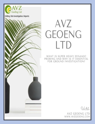 What Is Super Heavy Dynamic Probing and Why Is It Essential for Ground Investigation