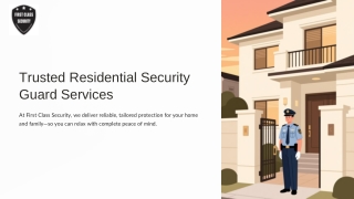 Trusted Residential Security Guard Services