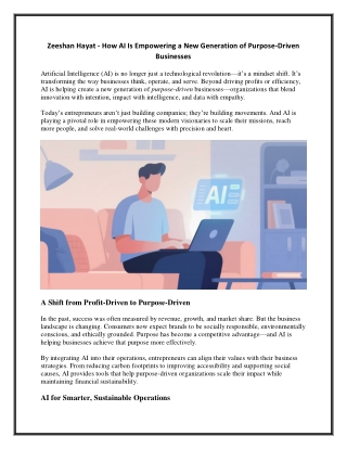 Zeeshan Hayat - How AI Is Empowering a New Generation of Purpose-Driven Businesses