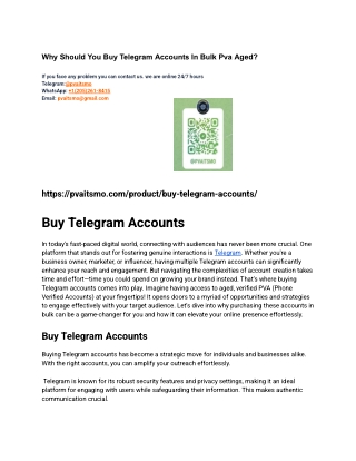 Why Should You Buy Telegram Accounts In Bulk Pva Aged