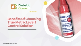 Benefits Of Choosing True Metrix Level 1 Control Solution