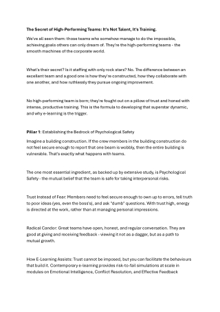 The Secret of High Performing teams is not talent, its.....