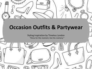 Timeless_London_Occasion_Outfits_Presentation.pptx
