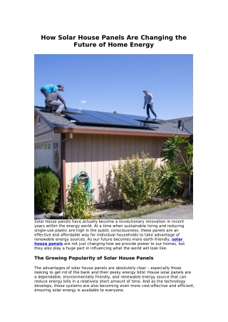 How Solar House Panels Are Changing the Future of Home Energy