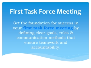 First Task Force Meeting