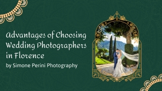 Advantages of Choosing Wedding Photographers in Florence